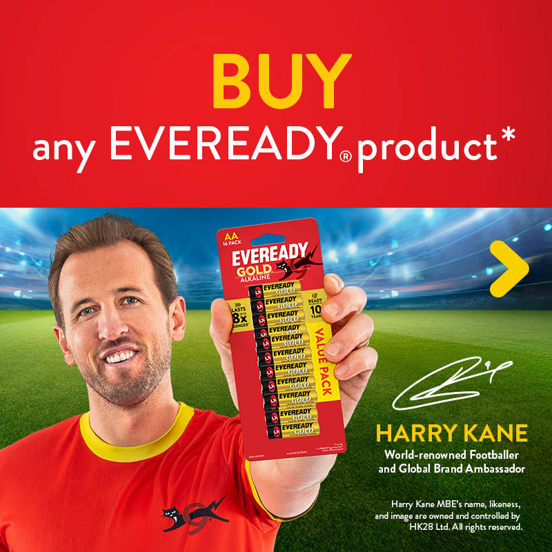 Buy any Eveready product*Harry Kane holding a pack of batteries. Harry Kane MBE's name, likeness and image are owned and controlled by HK28 ltd. All rights reserved